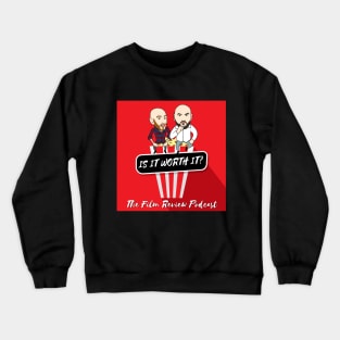 IS IT WORTH IT LOGO DESIGN Crewneck Sweatshirt